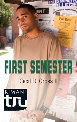 Title details for First Semester by Cecil R. Cross II - Available